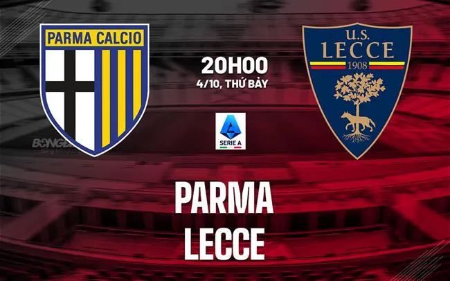 Soi kèo Parma vs Lecce - 20h00 ngày 4/10 tại Serie A 2025/26 3 soi-keo-parma-vs-lecce-2-min_11zon